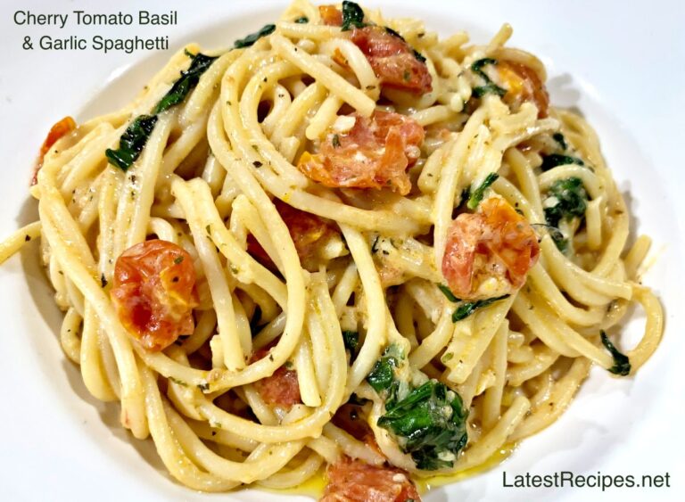 Cherry Tomatoes Basil & Garlic Spaghetti Latest Recipes